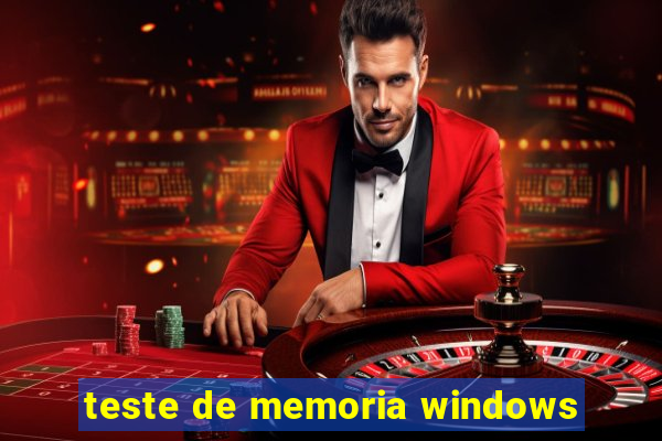 teste de memoria windows